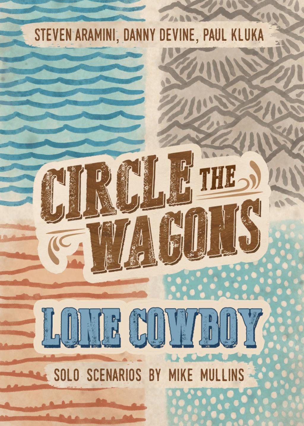 Circle the Wagons: Lone Cowboy (for Second Shot)